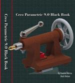 Creo Parametric 9.0 Black Book