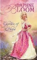 Garden of Hope: A Sweet and Clean Regency Romance