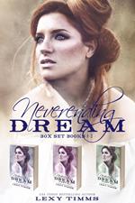 Neverending Dream Box Set Books #1-3