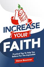 Increase Your Faith