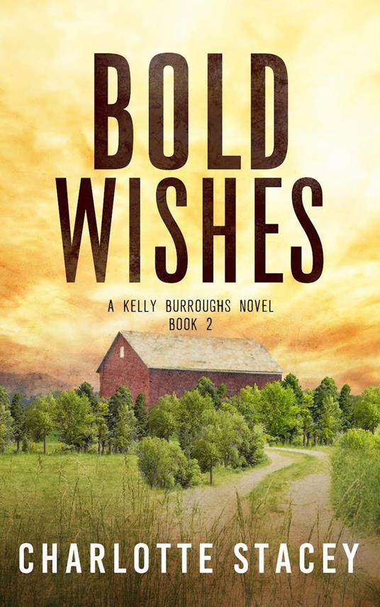 Bold Wishes