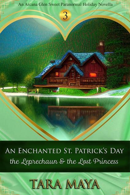 An Enchanted St. Patrick’s Day - The Leprechaun & the Lost Princess