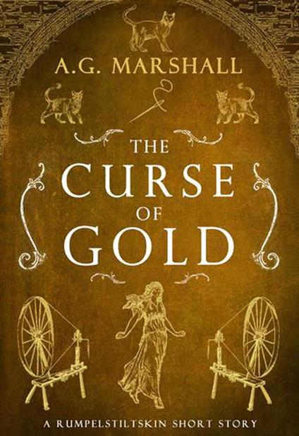 The Curse of Gold - A.G. Marshall - ebook