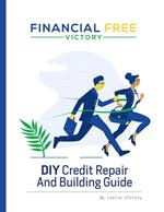 DIY Credit Repair And Building Guide