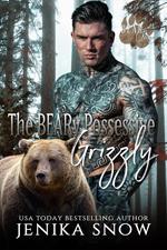 A Beary Possessive Grizzly