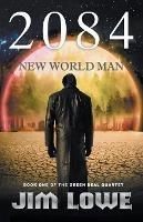 2084 - New World Man