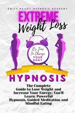 Extreme Weight Loss Hypnosis