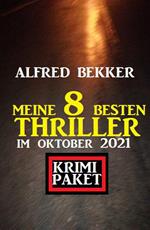 Meine 8 besten Thriller im Oktober 2021: Krimi Paket