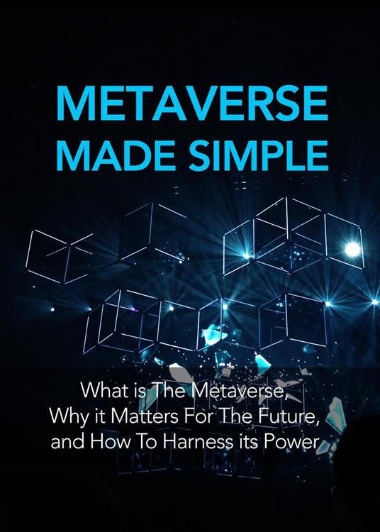 Metaverse Made Simple