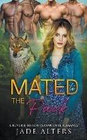 Mated to the Pack: A Reverse Harem Paranormal Romance