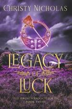 Legacy of Luck: An Irish Historical Fantasy Family Saga
