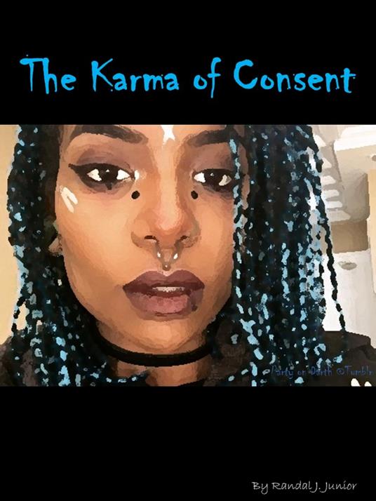 The Karma of Consent