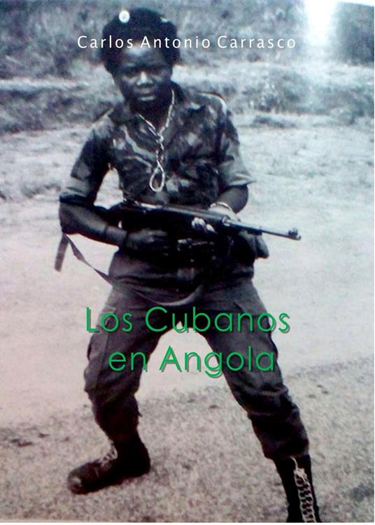 Los Cubanos en Angola