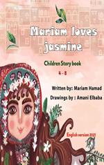 Mariam Love Jasmine