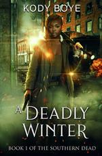 A Deadly Winter