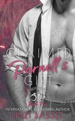 Claimed: Parnell's Gift