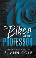 The Biker and the Professor