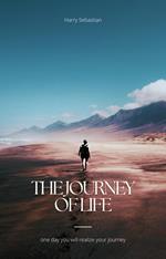 The Journey of Life