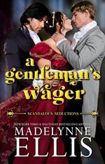 A Gentleman's Wager