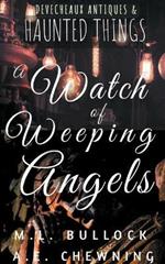 A Watch Of Weeping Angels