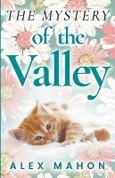 The Mystery Of The Valley