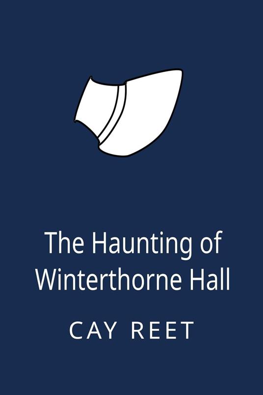 The Haunting of Winterthorne Hall