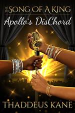 The Song Of A King~ Apollo's DisChord