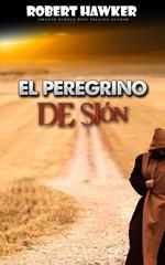 El peregrino de sión