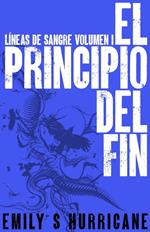 El Principio del Fin