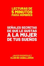 Señales Secretas De Que Le Gustas A La Mujer De Tus Sueños