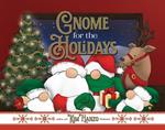 Gnome for the Holidays