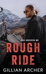 Rough Ride: A True Brothers MC Novel