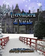 L'ereditiera di Natale