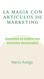 La magia con artículos de marketing