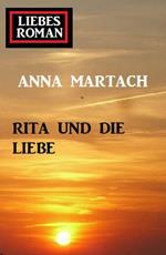 Liebesroman: Rita und die Liebe