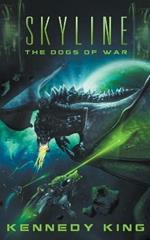 SkyLine: The Dogs of War