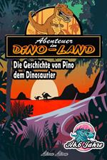 Abenteuer im Dino Land