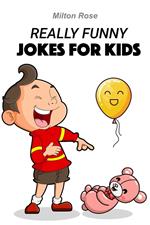 Really Funny Jokes For Kids