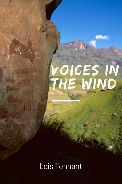 Voices in the Wind