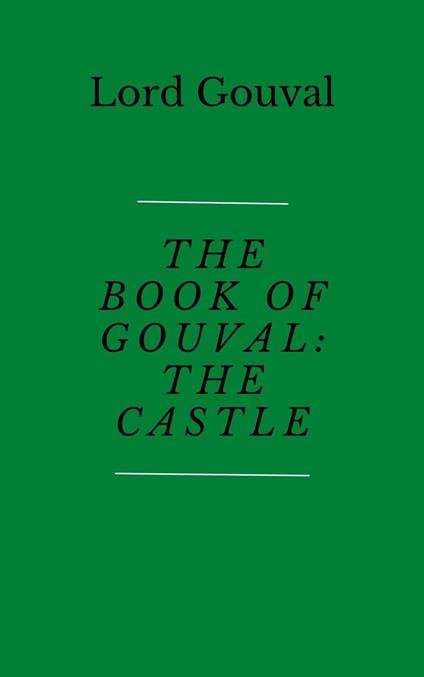 The Book of Gouval: The Castle