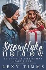 Snowflake Hollow - Part 8