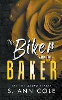 The Biker and the Baker