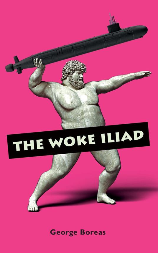 The Woke Iliad