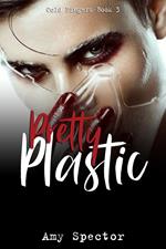 Pretty Plastic