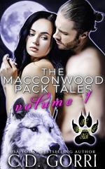 The Macconwood Pack Tales Volume 1