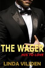 The Wager: His to Love