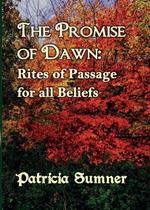 The Promise of Dawn