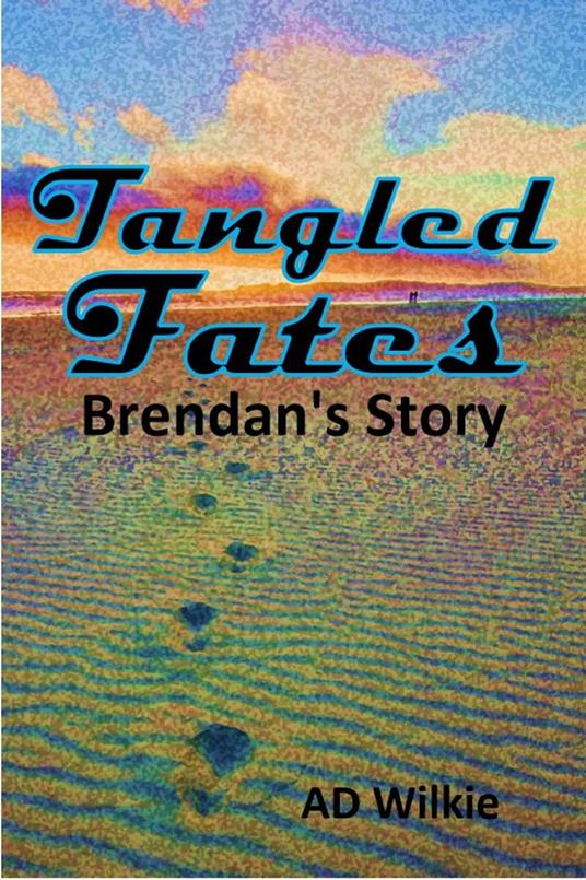 Tangled Fates, Brendan's Story