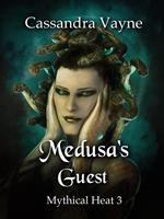 Medusa's Guest