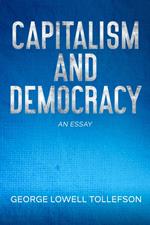 Capitalism and Democracy